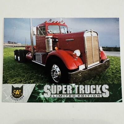 Super Trucks CAT Scale Collector Card Series 2 Card # 25 Kenworth CD524