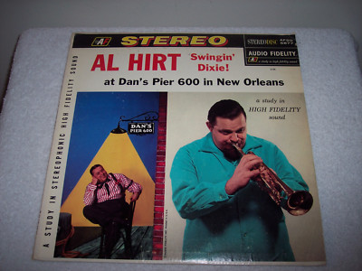 AL HIRT SWINGIN'' DIXIE! AT DAN'S PIER 600 IN NEW ORLEANS LP~AUDIO FIDELITY~1958