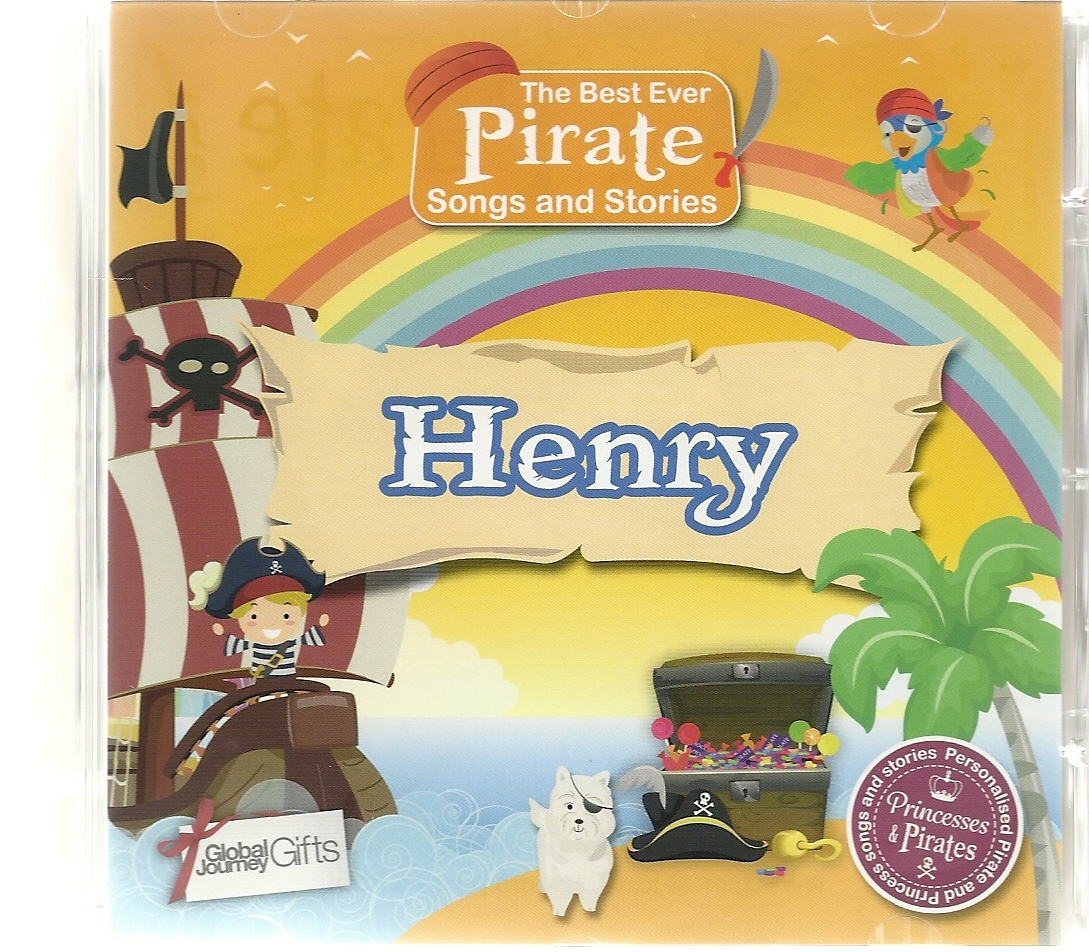 HENRY - THE BEST EVER PIRATE SONGS & STORIES PERSONALISED CHILDREN'S CD