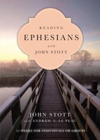 John Stott | Reading Ephesians With John Stott | Taschenbuch | Englisch (2017)