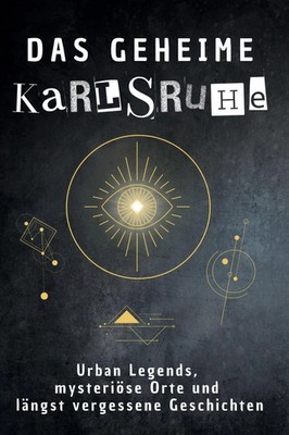Das geheime Karlsruhe Laura Schmitz Taschenbuch 66 S. Deutsch 2025 FlipFlop