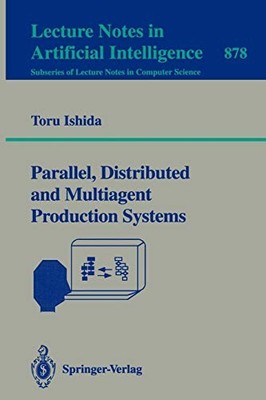 Parallele, verteilte und Multiagenten-Produktionssysteme, Toru Ishida
