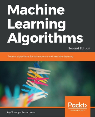 Giuseppe Bonaccorso Machine Learning Algorithms (Paperback) (UK IMPORT)