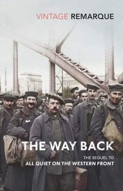 The Way Back by Erich Maria Remarque (Paperback Book)