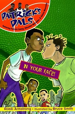 Patrick's Pals #2: In Your Face!