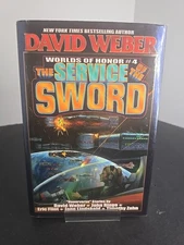 The Service of the Sword David Weber 2003 HC 1st/1st Worlds of Honor #4 Like New