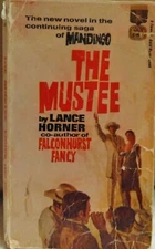 The Mustee by Lance Horner, (1967 Fawcett Gold Medal Paperback M1825)