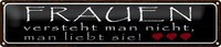 Blechschild Spruch 46X10Cm Frauen Versteht Man Nicht Man Dekoration