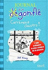 Journal d'un dégonflé, t. 6 French Edition Jeff Kinney