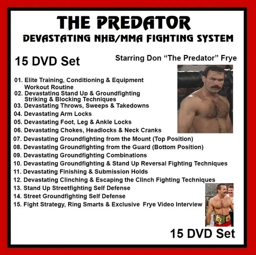 Don Frye Predator NHB Fighting System 15 DVD Set  MMA Wrestling BJJ Jiu Jitsu