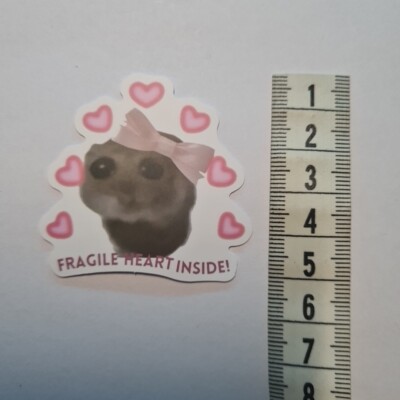 Hamster Meme Funny Fragile Heart Insi Sad Sticker Decal Collect Gift New
