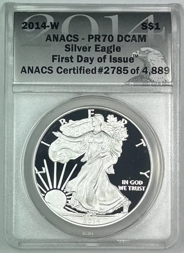 2014-W American Proof Silver $1 Eagle ANACS PR 70 DCAM (X)