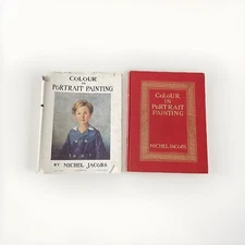 COLOUR IN PORTRAIT PAINTING COLOR THEORY MICHEL JACOBS INSTRUCTION VINTAGE 1st