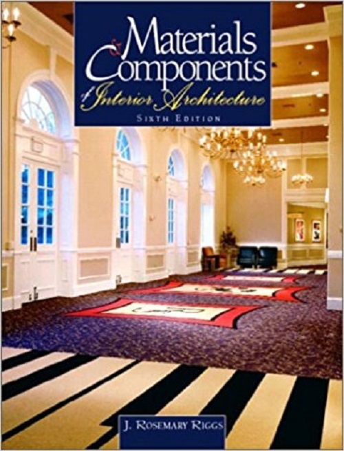 Materials and Components of Interior Architecture