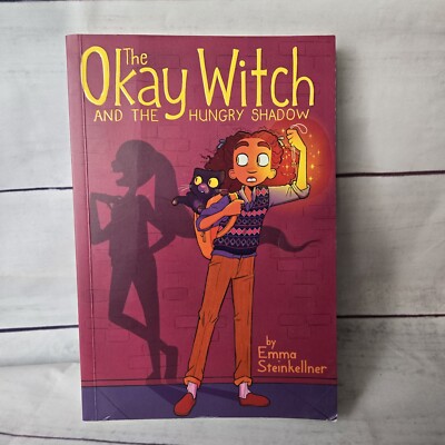 The Okay Witch Ser.: The Okay Witch and the Hungry Shadow by Emma...