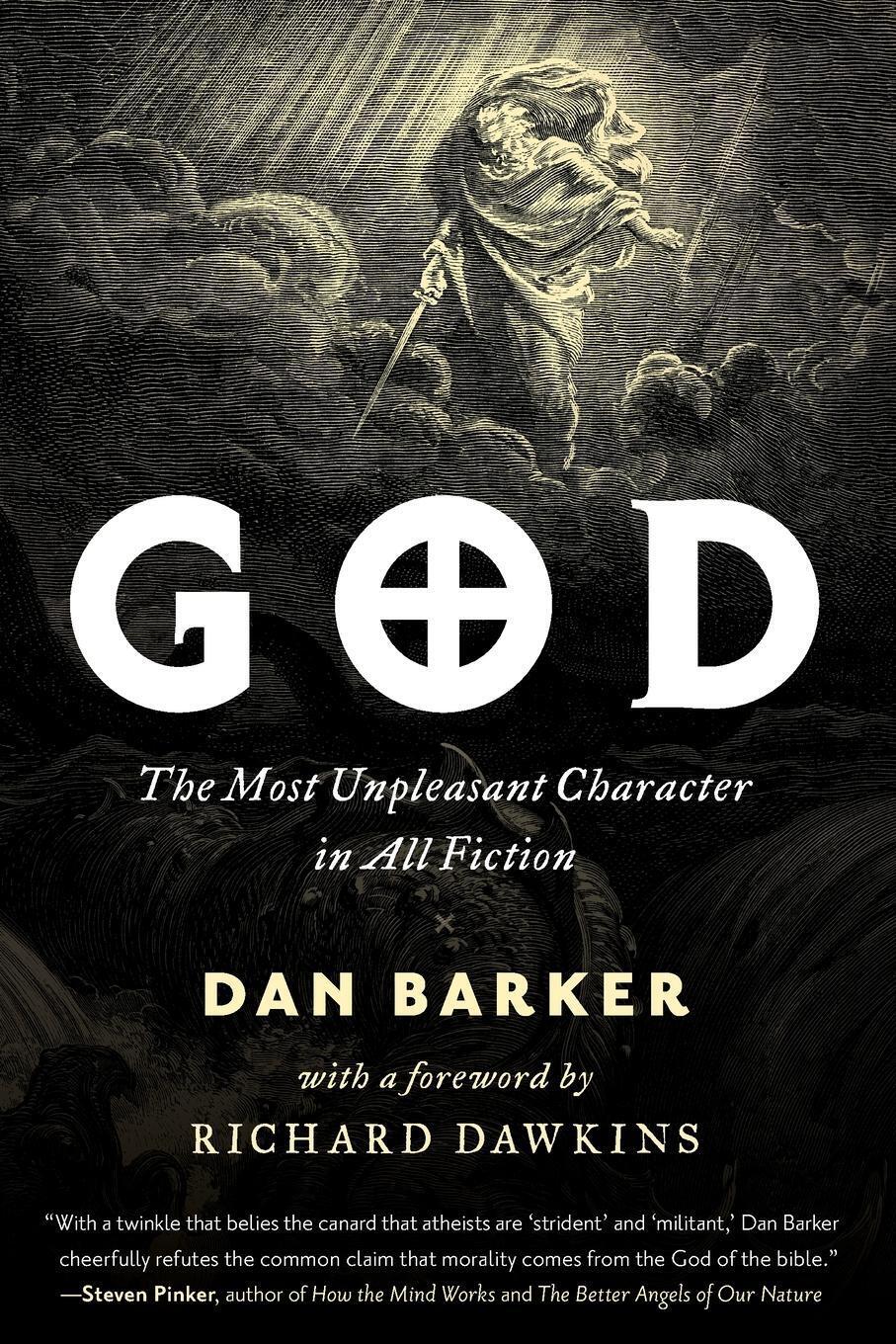 Thumbnail - God | The Most Unpleasant Character In All Fiction | Dan Barker |
