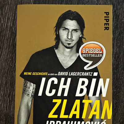 Piper: Ich bin Zlatan   Ibrahimović/Lagercrantz, TB 2015, 400 S., Bestseller