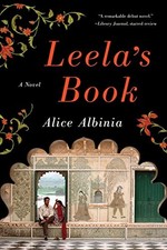 Leela's Book: A Novel by Albinia, Alice