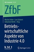 Mischa Seiter (U. A.) | Betriebswirtschaftliche Aspekte Von Industrie 4.0 | Buch