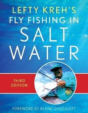Lefty Kreh's Fly Fishing in Salt Water, Lefty Kreh