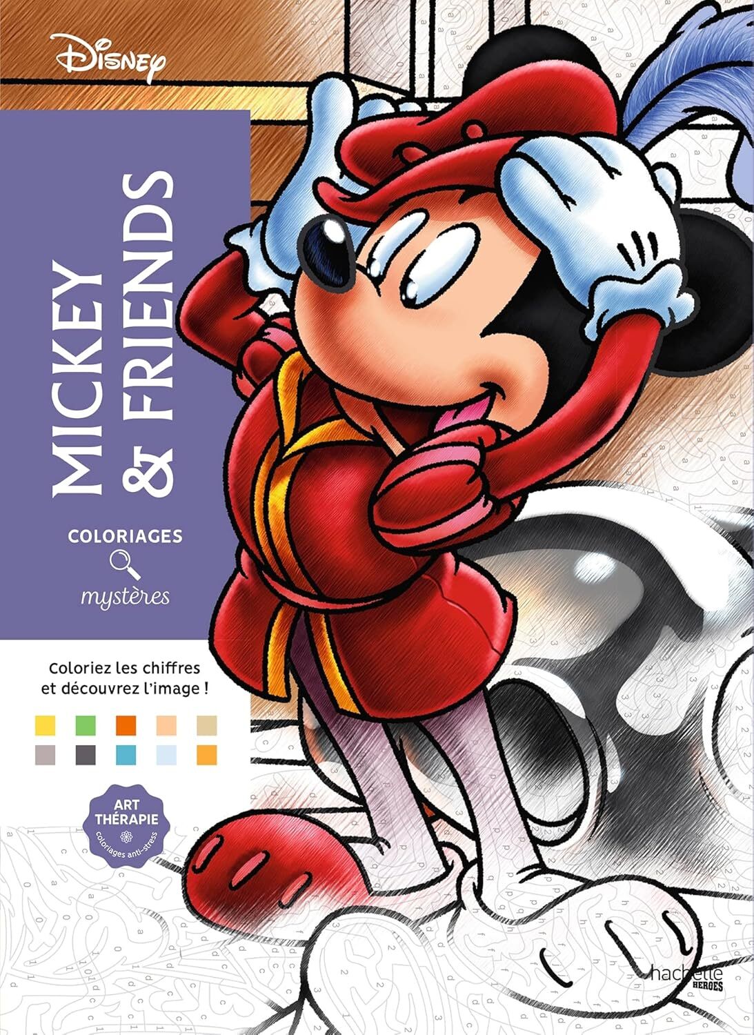 Coloriages mysteres Disney - Mickey and friends by Jeremy Mariez