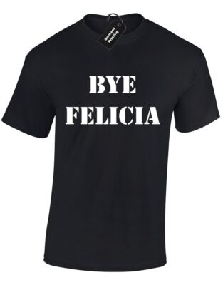 BYE FELICIA HERREN-T-SHIRT ICE FRIDAY AFTER NEXT SMOKEY CRAIG DEEBO DRE