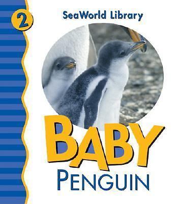 Baby Penguin San Diego Zoo (Seaworld Library) by Shively