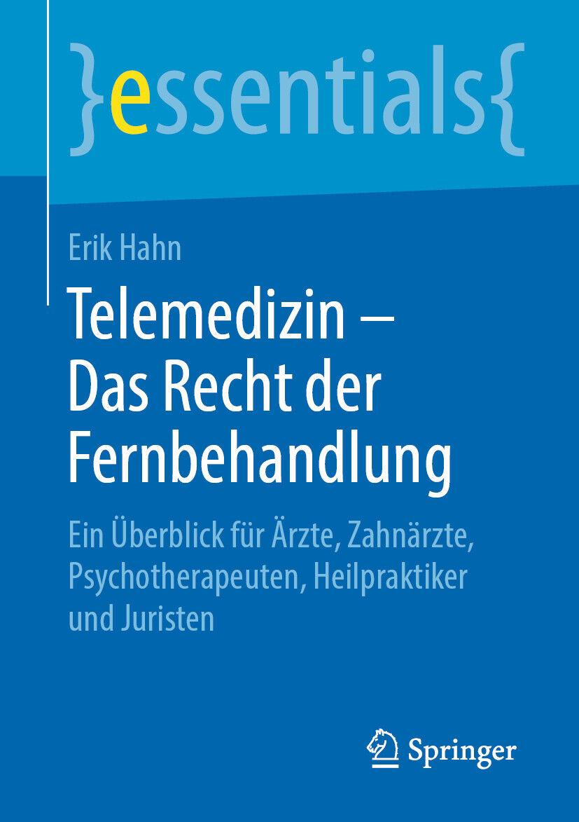 Thumbnail - Erik Hahn / Telemedizin – Das Recht Der Fernbehandlung