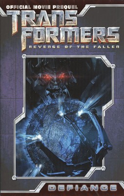 Transformers Revenge Fallen Defiance IDW