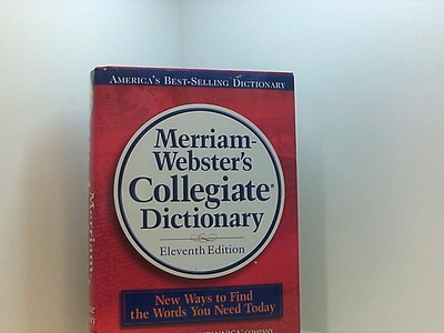 Merriam-Webster's Collegiate Dictionary Merriam-Webster: