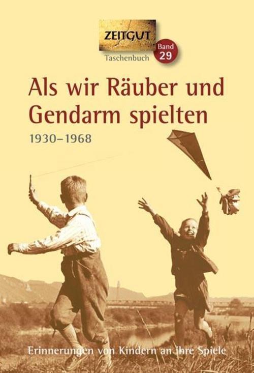 Thumbnail - Als Wir Räuber Und Gendarm Spielten. Klappenbroschur, Jürgen