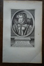 JEANNE D'ALBRET QUEEN OF NAVARRE. PORTRAIT. ORIGINAL ENGRAVING. 1760