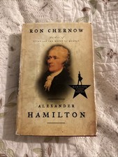Alexander Hamilton by Ron Chernow (2004, Hardcover) B3