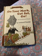 On Your Mark, Get Set, Go! by Leonard Kessler (Hardcover 1972) Harper & Row Pub.