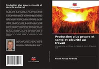 Frank Huess Hedlund | Production Plus Propre Et Santé Et SéCurité Au Travail