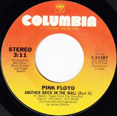 PINK FLOYD Another Brick In The Wall (Part II) / One Of My Turns 7'' 45 # 1-11187