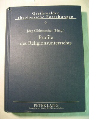 Profiles of religious education, Jörg Ohlemacher, Peter Lang