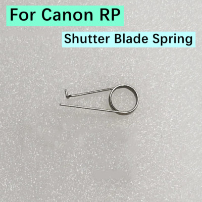 NEW For Canon RP Shutter Blade Spring Camera Replacement Repair Spare Part