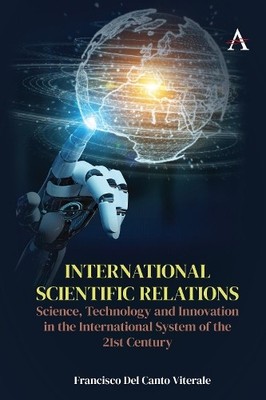 Francisco Del Canto Vitera International Scientific Relatio (Gebundene Ausgabe)