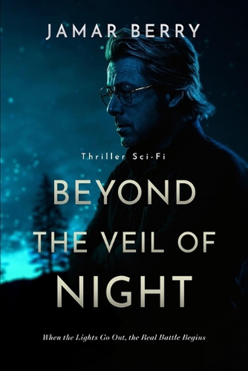 Beyond The Veil Of Night by Jamar Berry Paperback Book