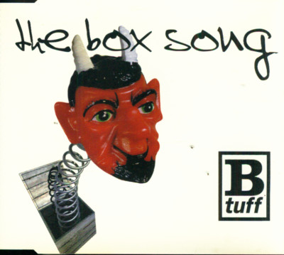 Maxi CD B Tuff/The Box Song (04 Tracks)