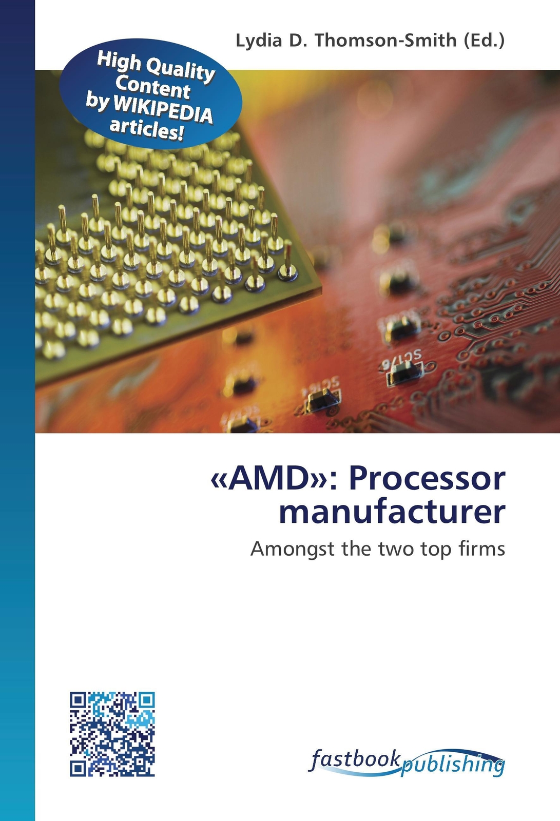 Lydia D. Thomson-smith | «amd»: Processor Manufacturer | Taschenbuch |