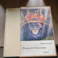 Poesia del Novecento Parnaso Italiano Einaudi 