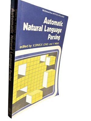 Automatic Natural Language K.Sparck Jones and Y Wilks Computer Linguistic