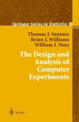 Design and Analysis of Computer Experiments 