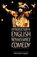Alexander Leggatt | Introduction To English Renaissance Comedy | Taschenbuch