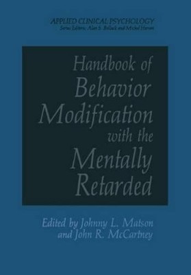 J. L. Matson Handbook of Behavior Modification with the Mentally R (Taschenbuch)