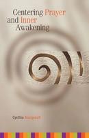 Centering Prayer And Inner Awakening | Cynthia Bourgeault | Taschenbuch | 2004