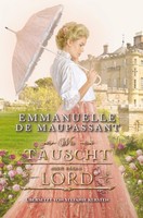 Wie TäUscht Man Einen Lord Emmanuelle De Maupassant