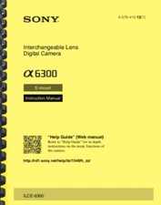 Sony Alpha A6300 OWNER'S INSTRUCTION MANUAL